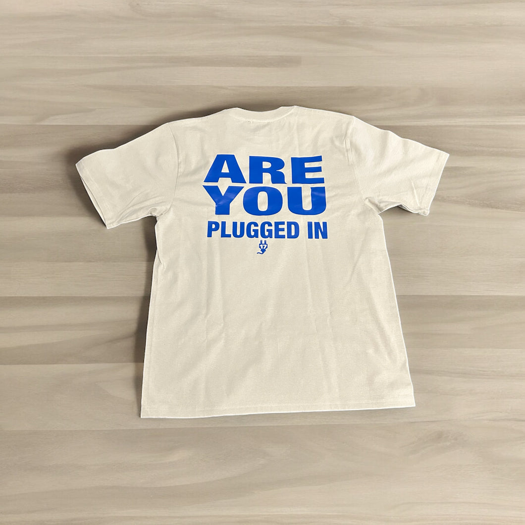 Are You Plugged In T-Shirt